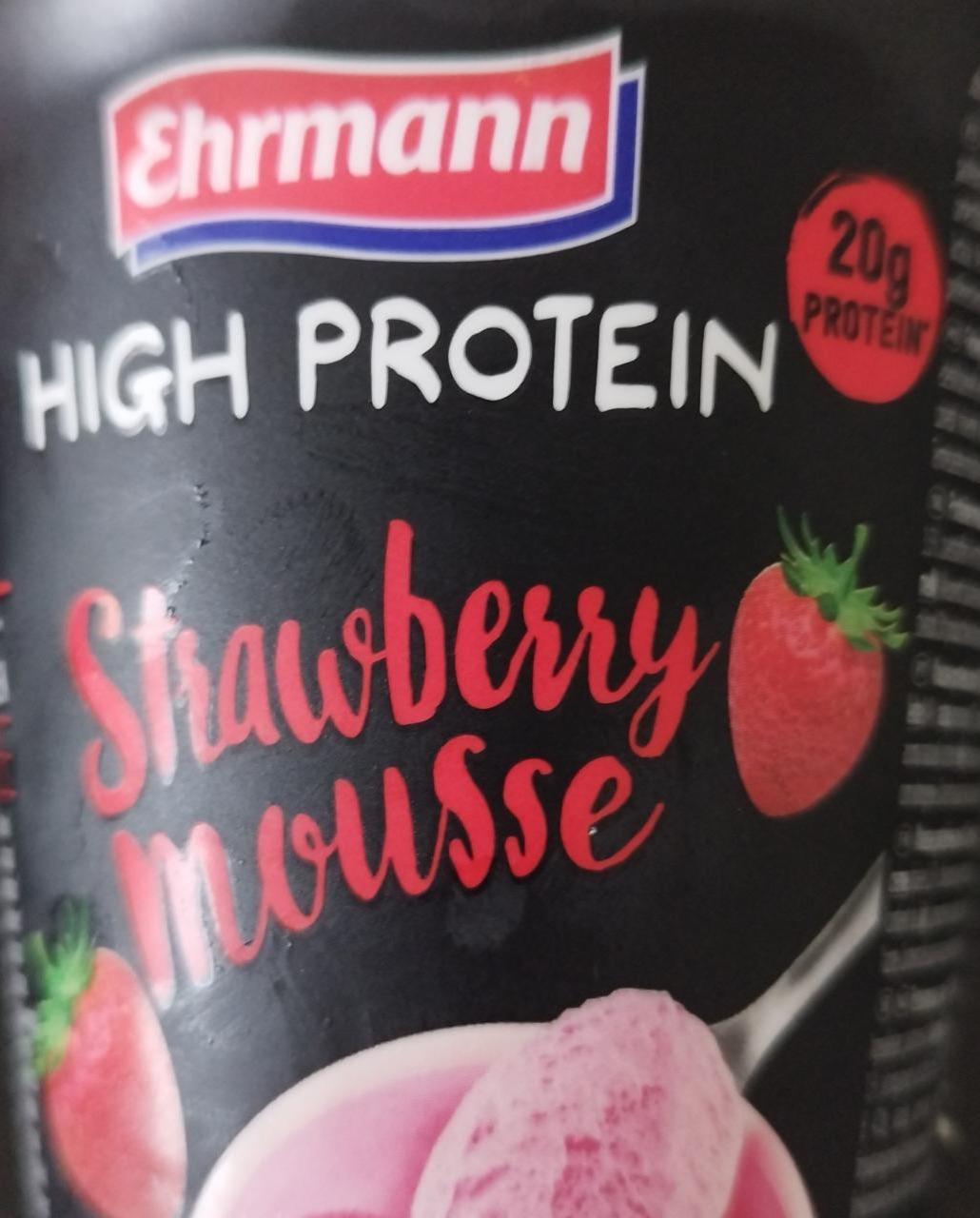 Фото - Мусс клубничный High Protein Strawberry Mousse High Protein Ehrmann